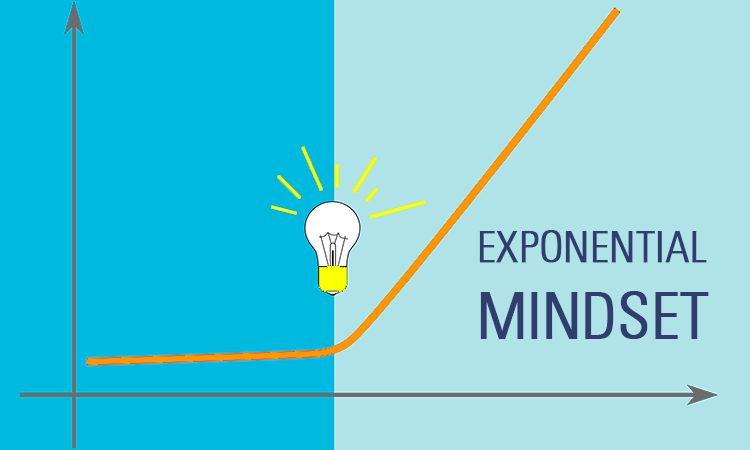 ¿Cómo crear una mentalidad exponencial?